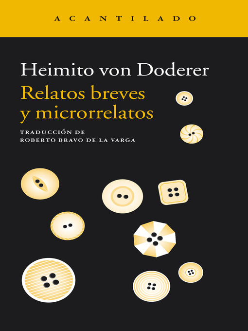 Title details for Relatos breves y microrrelatos by Heimito Von Doderer - Wait list